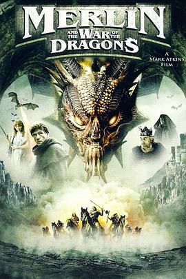 ÷�ֺ���֮ս Merlin and the War of the Dragons�������