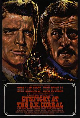 ����˫�� Gunfight at the O.K. Corral�������