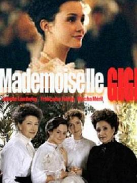 ���� Mademoiselle Gigi�������