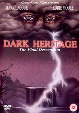 ��ɫ�Ų� Dark Heritage�������