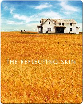 ħ������ͬ�� The Reflecting Skin�������
