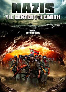 ���ĵ��ɴ� Nazis at the Center of the Earth�������