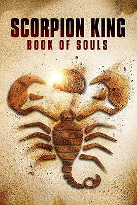 Ы����5:���֮�� The Scorpion King: Book of Souls�������_��