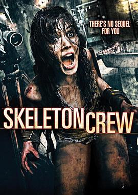 ��������� Skeleton Crew�������