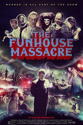 ����ݴ���ɱ The Funhouse Massacre�������