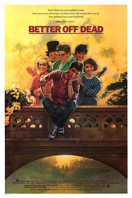 �ټ����� Better Off Dead...�������