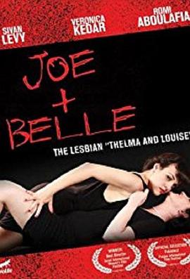 �Ǻͱ��� Joe + Belle�������
