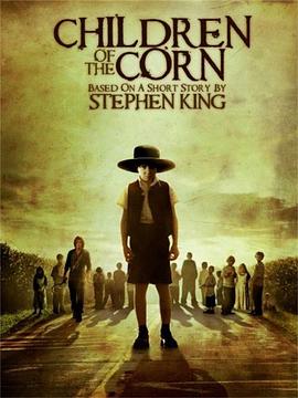 ���׵ص�С�� Children of the Corn�������