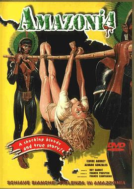 ʳ�������ɱ2 Schiave bianche: violenza in Amazzonia�������