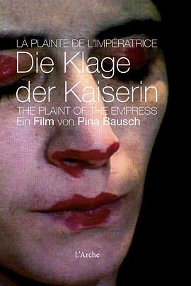Ů�ʵı��� Die Klage der Kaiserin�������