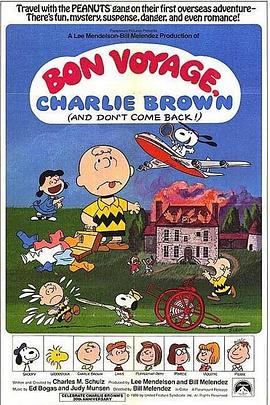 һ·��L���������� Bon Voyage, Charlie Brown (and Don't Com