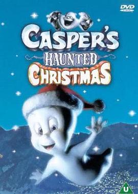 ����С����֮ʥ������� Casper's Haunted Christmas�������_