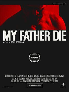 ߱��֮�� My Father, Die�������