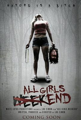 Ů���ǵ���ĩ All Girls Weekend�������