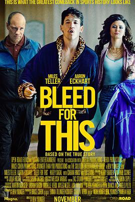 ԡѪ��ս Bleed for This�������