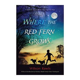 ��ɫ��ݲݵĹ��� Where the Red Fern Grows�������
