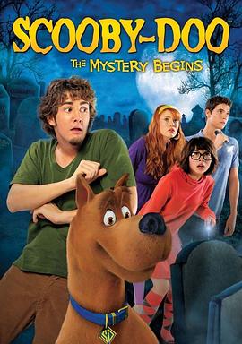 ʷ��ȣ����صĿ�ʼ Scooby-Doo! The Mystery Begins�������_��