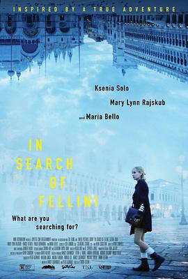 Ѱ�ҷ����� In Search of Fellini�������