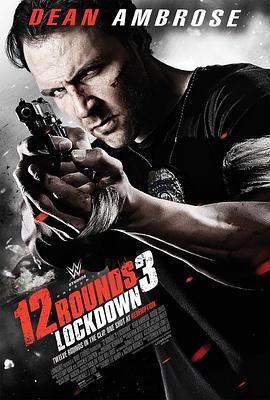 12�غ�3���������� 12 Rounds 3: Lockdown�������