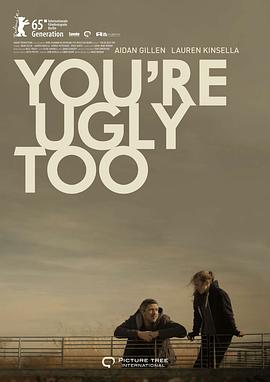 ��Ҳ������ You're Ugly Too�������