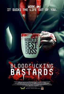 �ҵ���Ѫ���ϰ� Bloodsucking Bastards�������