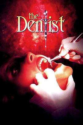 ħ����ҽ The Dentist�������