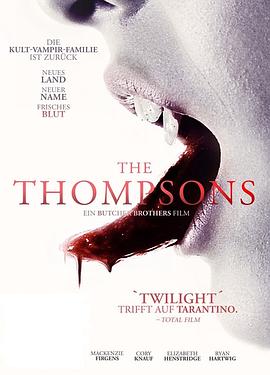 ��Ѫ��������ɭ The Thompsons�������