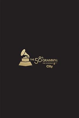 ��58����������佱���� The 58th Annual Grammy Awards�������