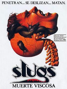 ����֮�� Slugs, muerte viscosa�������
