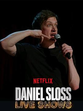 �������˹��˹���ֳ����� Daniel Sloss: Live Shows�������_��