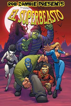 ���糬���쵰 The Haunted World of El Superbeasto�������_��