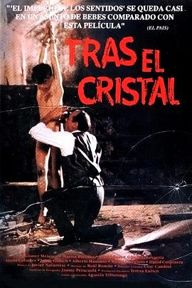 ������ Tras el cristal�������
