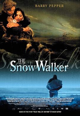 ѩ���� The Snow Walker�������