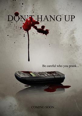 ��ҵ绰 Don't Hang Up�������