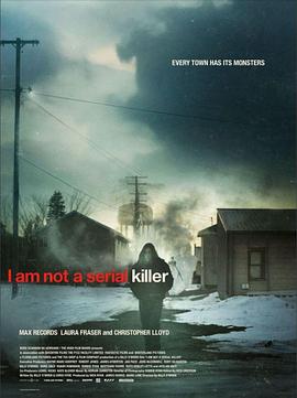 �Ҳ�������ɱ�� I Am Not a Serial Killer�������