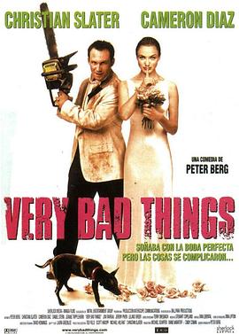 ������ Very Bad Things�������