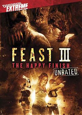�޲�3 Feast III: The Happy Finish�������