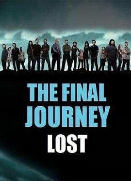 ��ʧ �ر�ƪ ������; Lost: The Final Journey�������