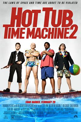 ��ԡ��ʱ���2 Hot Tub Time Machine 2�������