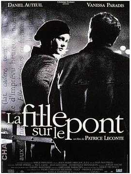 ���ϵ�Ů�� La fille sur le pont�������