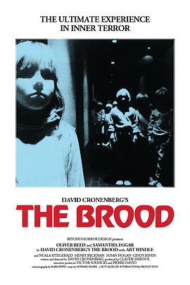 ��Ӥ The Brood�������