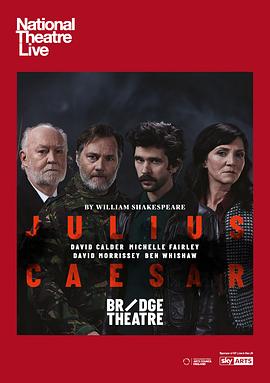 ����˹������ National Theatre Live: Julius Caesar�������_��