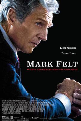 ���ˡ��Ѷ��أ��⵹�׹�֮�� Mark Felt: The Man Who Brought Do