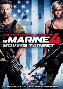 ����½ս��Ա4 The Marine 4: Moving Target�������