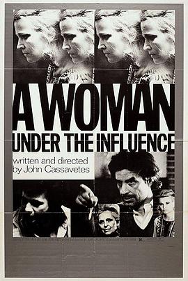 ��Ӱ���Ů�� A Woman Under the Influence�������