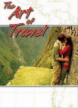 ���е����� The Art of Travel�������