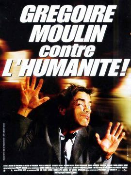 �鳡���粨 Gr��goire Moulin contre l'humanit���������