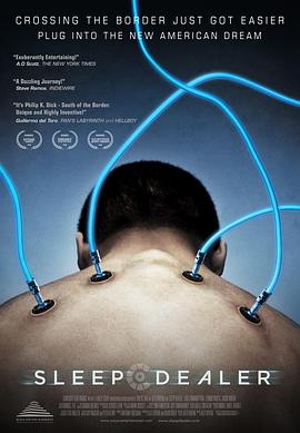 ˯�߾����� Sleep Dealer�������