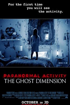 ��Ӱʵ¼5������Ԫ Paranormal Activity: The Ghost Dimension��
