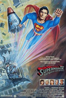 ����4����ƽ���� Superman IV: The Quest for Peace�������_��